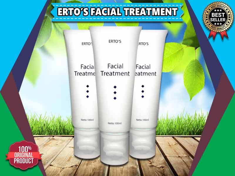 Cara Gunakan Ertos Facial Treatment Yang Benar