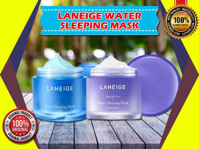 Penggunaan Laneige Water Sleeping Mask Untuk Umur Berapa